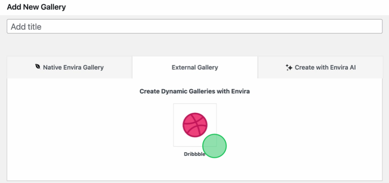 Select Dribbble as a gallery source