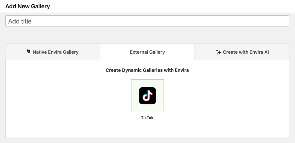 Create external gallery from TikTok